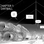 Opening scene on Dirtball. Overhead is a starry, atmosphere free sky with an enormous launch loop rail stretching off over the horizon as a string of lights. Talita is wearing an exosuit and walking in the spacecraft junkyard, having a radio conversation. Talita: How’s the move going over there, Calcery? Calcery: Shouldn’t you be busy managing my replacements? Talita: What are you, my boss? Calcery: Not anymore! Haha!